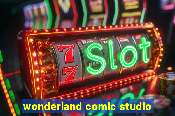 wonderland comic studio